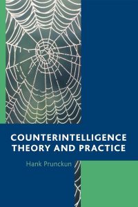 Counter Intelligence Theory and Practice